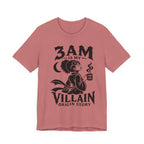 3 am Villain Origin Story T-Shirt