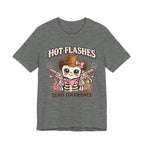 Hot Flashes Zero Tolerance T-Shirt