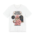 3 AM Wide Awake T-Shirt
