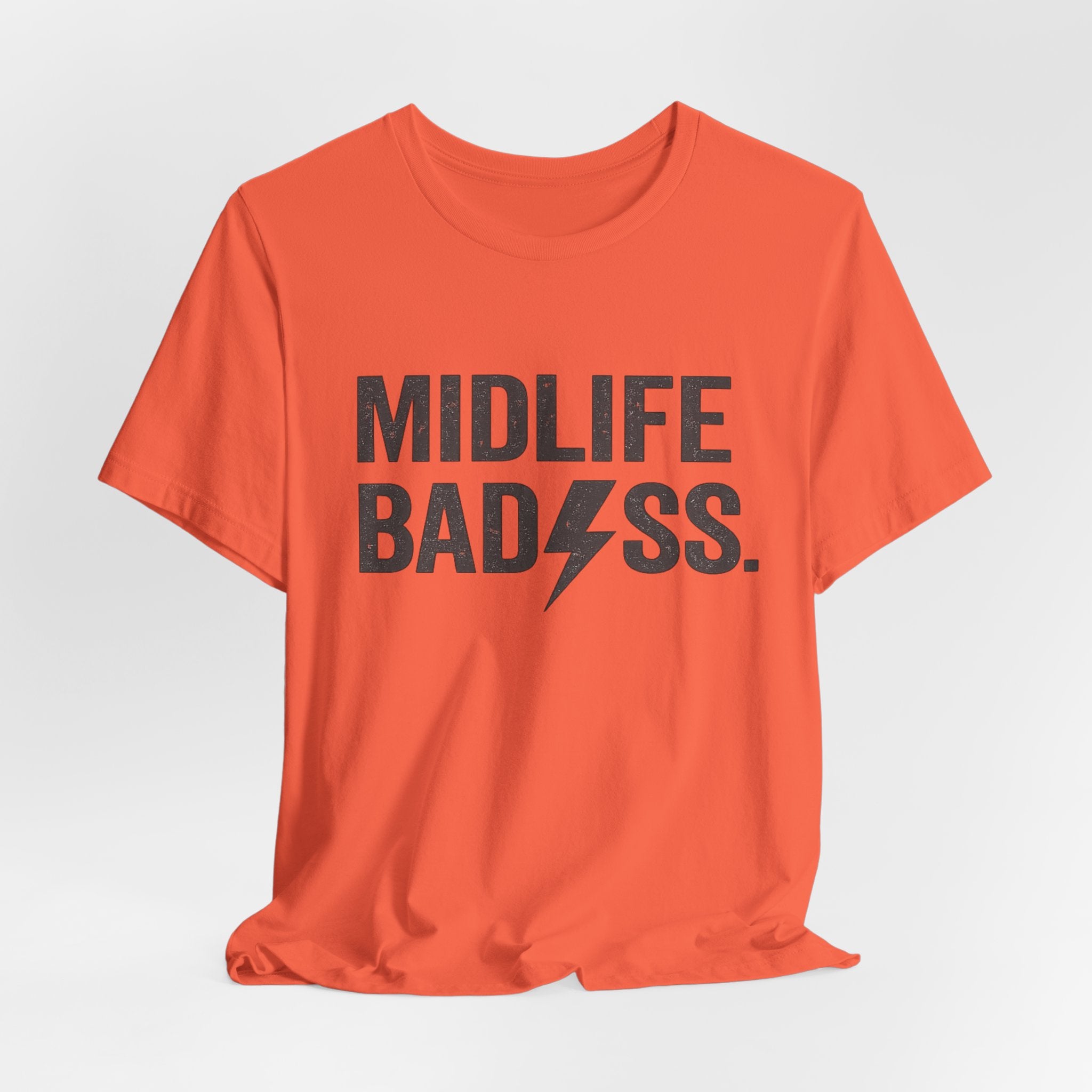 Midlife Badass T-Shirt