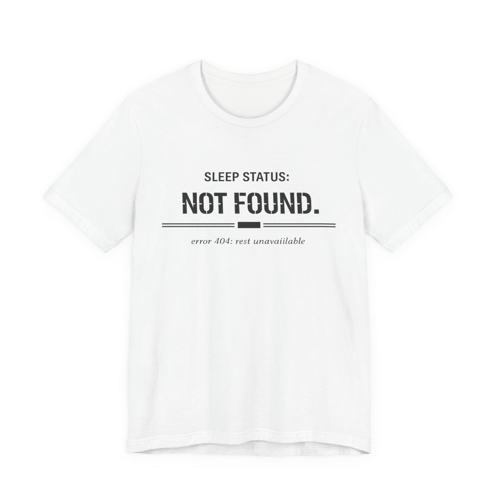 Error 404 T-Shirt