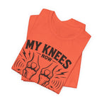 My Knees T-Shirt