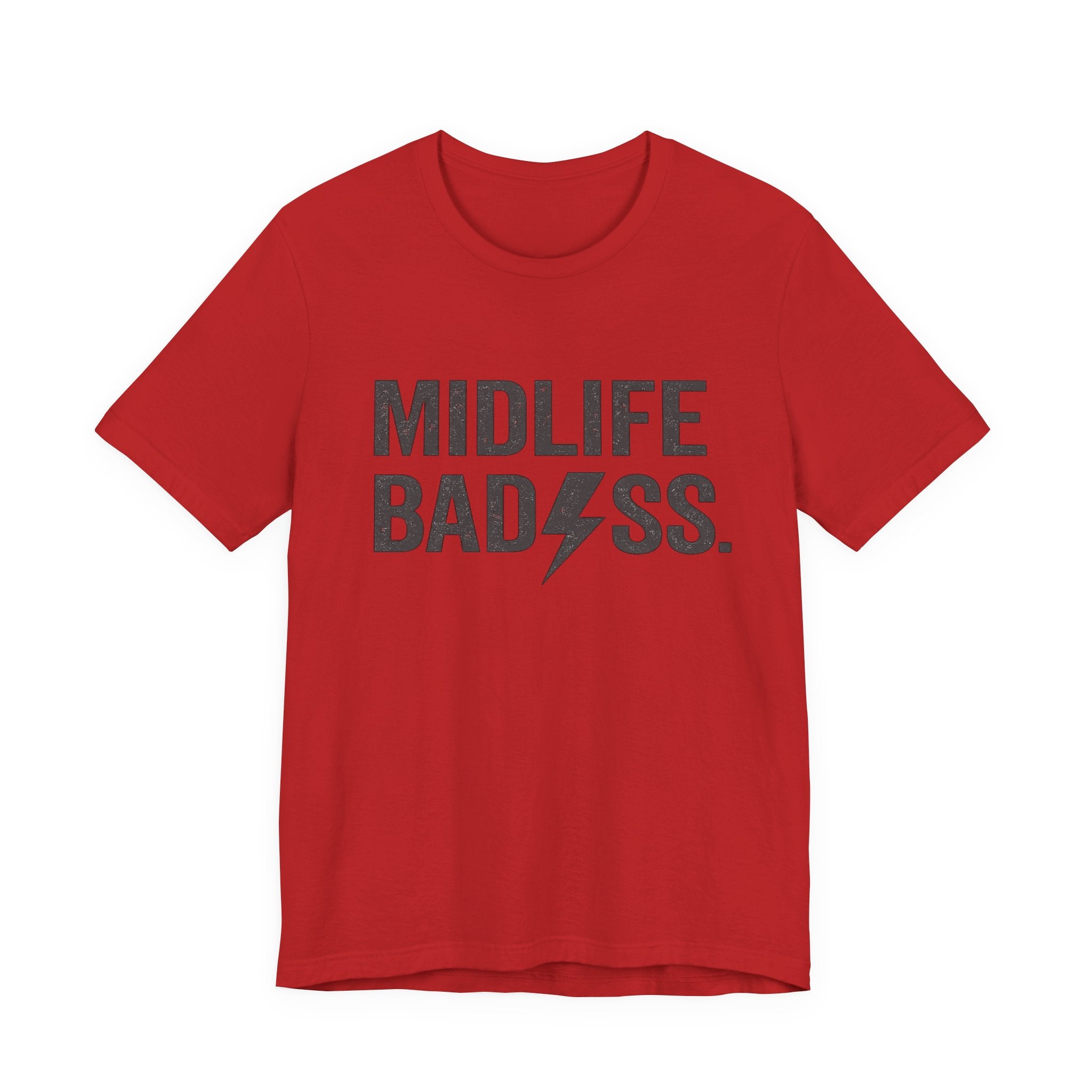Midlife Badass T-Shirt