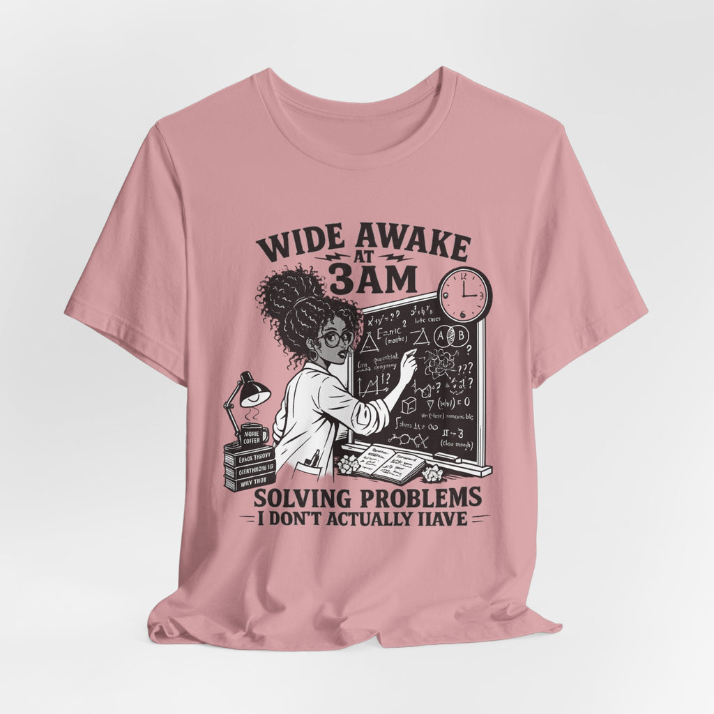 Wide Awake at 3AM  T-Shirt